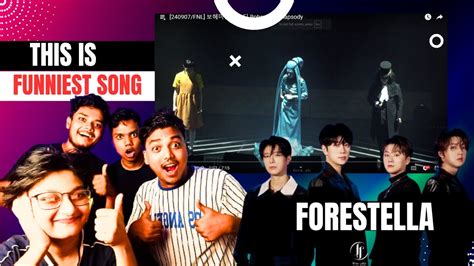 포레스텔라 Forestella Bohemian Rhapsody FORESTELLA Night Live REACTION