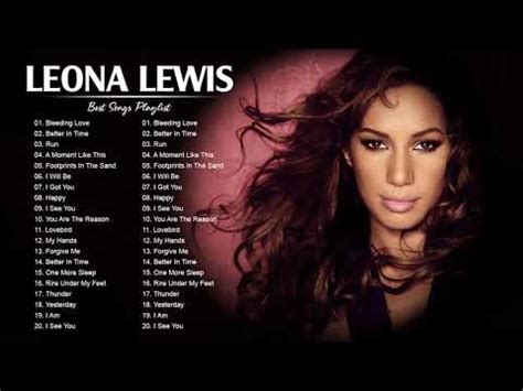 Leonalewis Greatest Hits Full Album Best Songs Of Leonalewis Playlist