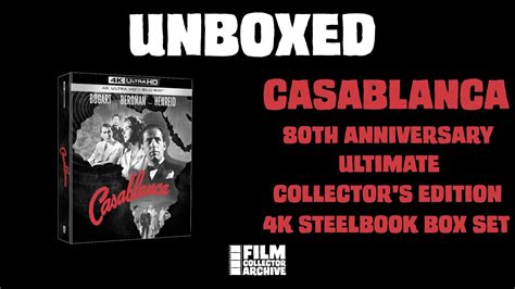 UNBOXED Casablanca 80th Anniversary Ultimate Collector S Edition