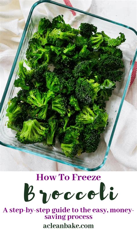 How To Freeze Broccoli A Step By Step Guide To Preserving Your Extra