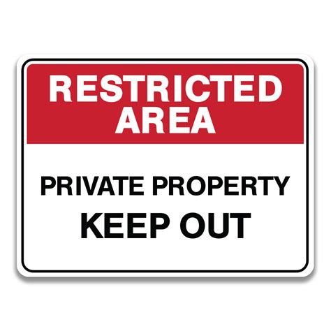 PRIVATE PROPERTY KEEP OUT SIGN Safety Sign And Label