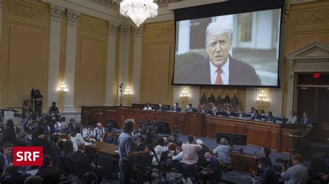 Sturm Auf Kapitol Zeugin Belastet Donald Trump Schwer Rendez Vous Srf