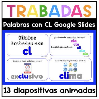 Silabas Trabadas Con CL Google Slides Consonant Blends In Spanish CL