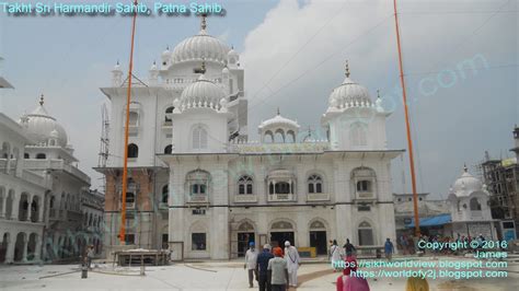 Sikh World Takht Sri Harmandir Sahib Patna Sahib Bihar