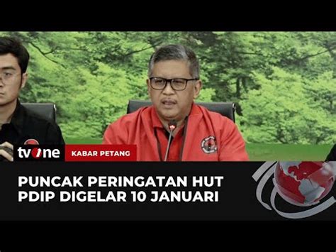 Hasto Presiden Ke Luar Negeri Saat Puncak Hut Ke Pdip Tvone