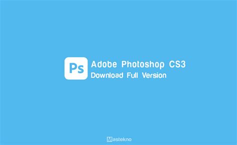 Download Adobe Photoshop Cs3 32 64 Bit Gratis Full Version