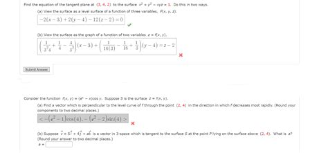 Solved Find The Equation Of The Tangent Plane At 3 4 2 To