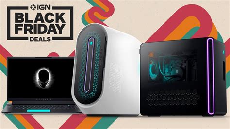 Last Minute Dell Black Friday Deals Top Sales On Alienware Gaming Pcs