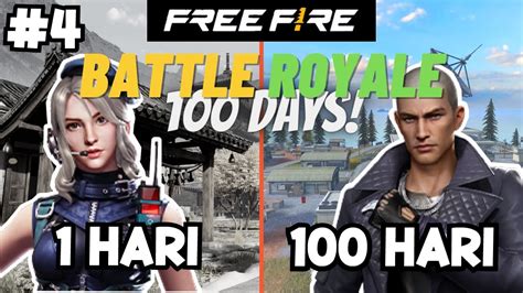 100 Hari Di Free Fire SUSAH BANGET BISA BOOYAH Part 4 Battle Royale