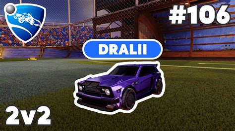 Dralii Ranked 2v2 PRO Replay 106 Rocket League Replays YouTube