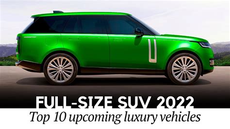 Upcoming Electric Suvs With The Most Extravagant Designs And