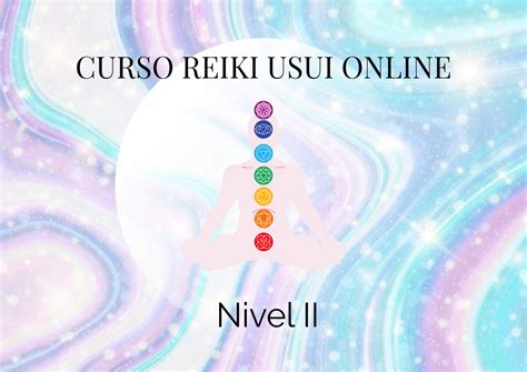 Curso de Reiki Online Nivel II Celia Espada García Hotmart