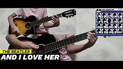 The Beatles And I Love Her Guitar Cover YouTube