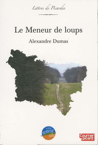 Le Meneur De Loups De Alexandre Dumas Grand Format Livre Decitre