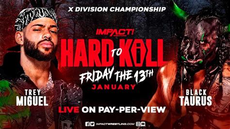 Se A Aden Dos Luchas A La Cartelera De Impact Wrestling Hard To Kill