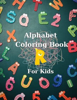 Alphabet Coloring Book for Kids: Big Activity Book Color and Learn ...