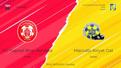 Fc Hapoel Bnei Ashdod Vs Maccabi Kiryat Gat At International