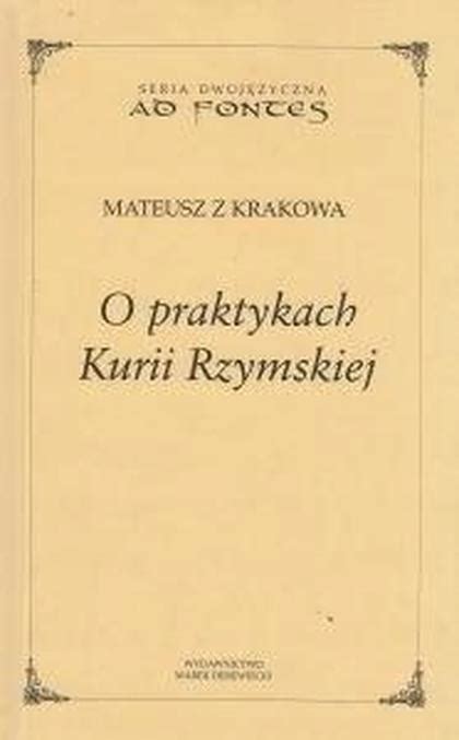 O Praktykach Kurii Rzymskiej Niska Cena Na Allegro Pl