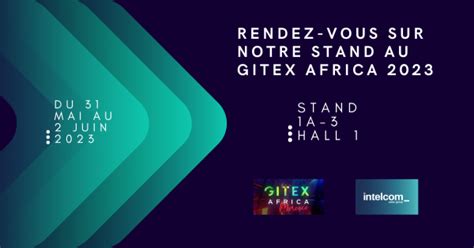 Intelcom Announces Participation In Gitex Africa