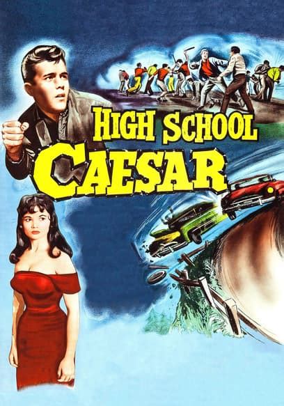 Watch High School Caesar 1960 Free Movies Tubi