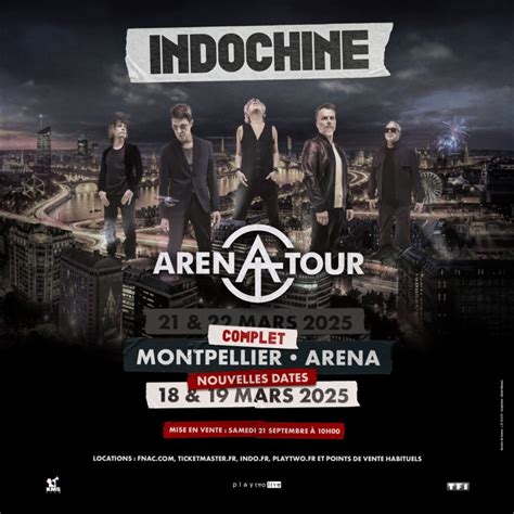 INDOCHINE ARENA TOUR Parc Expo Montpellier