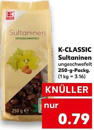 K Classic Sultaninen Angebot Bei Kaufland Prospekte De