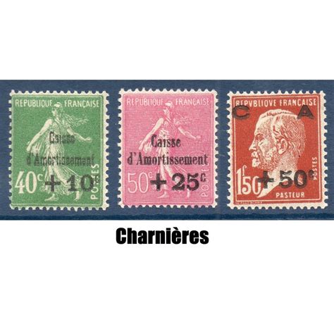 Timbre France Yvert No 253 255 Caisse d amortissement neuf avec charnière