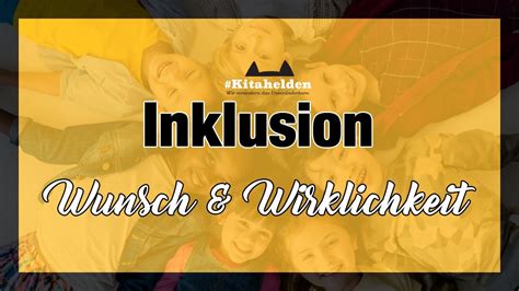 Inklusion Wunsch Und Wirklichkeit Teil 2 YouTube