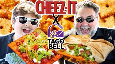 Taco Bells Big Cheez It Crunchwrap Supreme And Tostada Review Chris