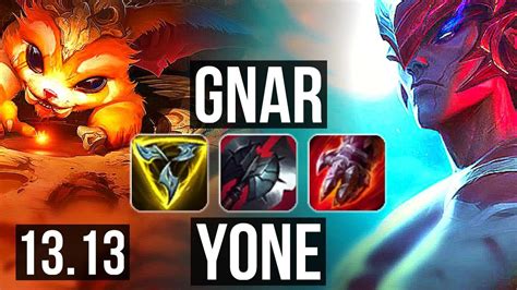 GNAR Vs YONE TOP 3 8M Mastery 14 2 7 6 Solo Kills 800 Games