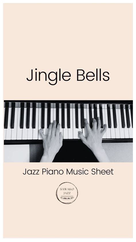 James Lord Pierpont Jingle Bells Piano Solo Jazz Sheets By Sawako