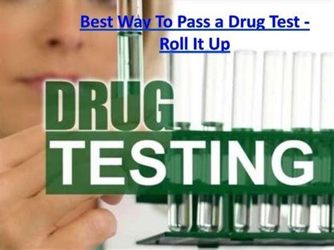 Best Way To Pass A Drug Test Roll It Up