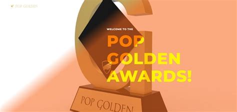 The Pop Golden Awards: Celebrating the Icons of Pop Culture Worldwide ...