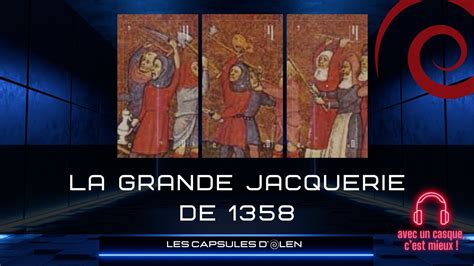 La Grande Jacquerie de 1358 prototype d une révolte rurale au Moyen