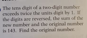 The Tens Digit Of A Two Digit Number Exceeds Twice The Units Digit By