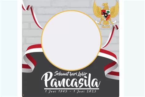 10 Twibbon Dan Quotes Ucapan Hari Lahir Pancasila 1 Juni 2023 Siap