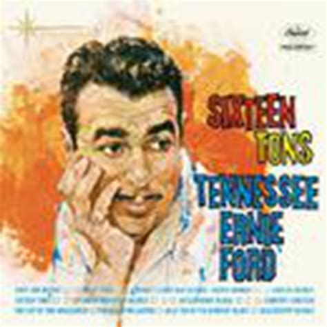 Sixteen Tons_百度百科