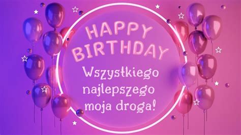 50+ Alluring Ways to Say Happy Birthday in Polish