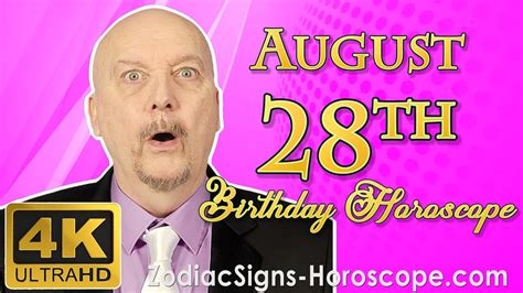 August 28 Zodiac Horoscope And Birthday Personality August 28th