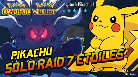 COMMENT battre FACILEMENT PIKACHU 7 ÉTOILES en SOLO dans Pokémon