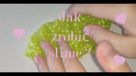 Jak zrobić SLIME YouTube