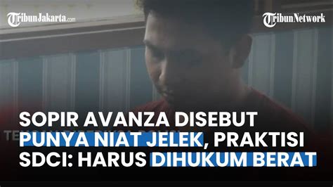 Sopir Avanza Tabrak Lari Moses Di Cakung Praktisi SDCI Niatnya Jelek