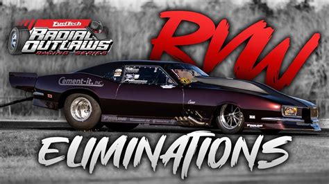 Bama Outlaws Radial Vs The World Eliminations Youtube