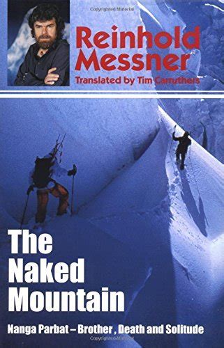 9781861266330 The Naked Mountain ZVAB Messner Reinhold 1861266332