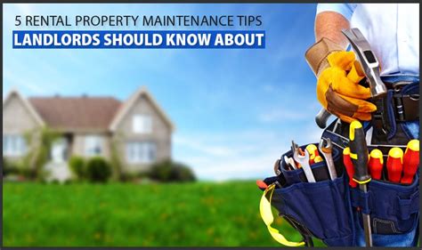 Rental Property Maintenance Tips Landlords Should Know About