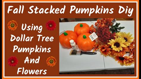 Fall Stacked Pumpkins Diy Using Dollar Tree Pumpkins YouTube