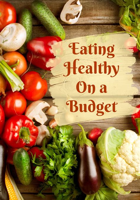 Healthy Eating On A Budget 20 Easy Ideas Healthier Steps