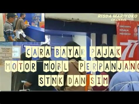 CARA BAYAR PAJAK KENDARAAN DAN PERPANJANG SIM YouTube