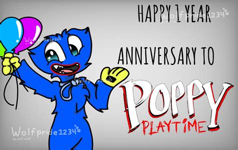 Happy 1 Year Anniversary To Poppy Playtime By Wolfpride1234 On Deviantart