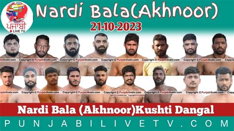 Live Nardi Bala Akhnoor Kushti Dangal Oct Youtube